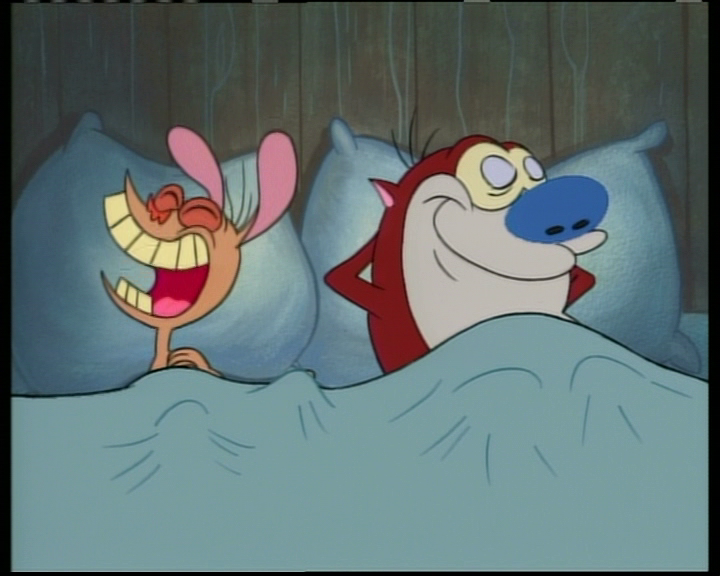 Plays when Ren and Stimpy are in bed.